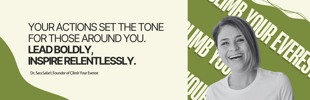 Climb Your Everest artwork reading Lead Boldly, Inspire Relentlessly